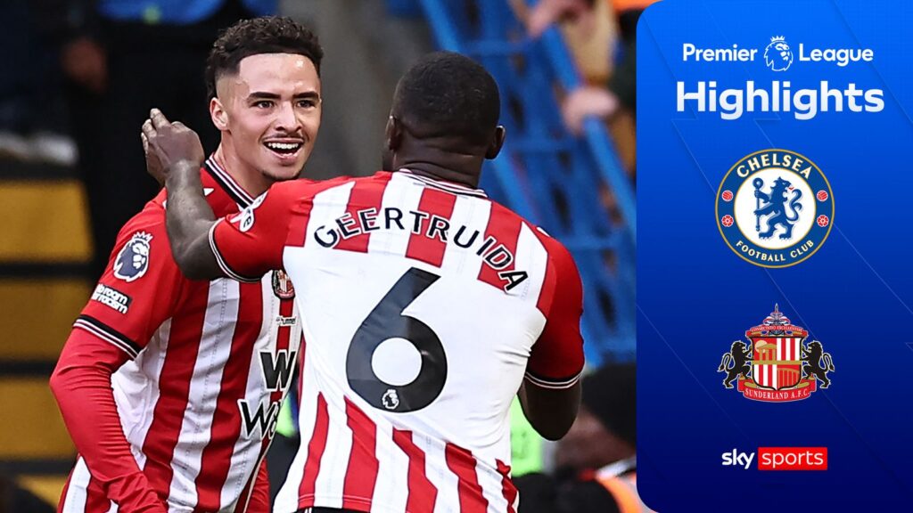 Sunderland stun Chelsea with dramatic late winner!