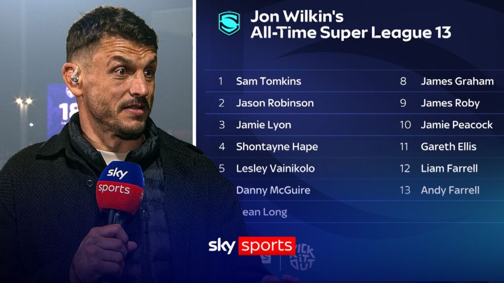 Jon Wilkin's All-Time Super League 13